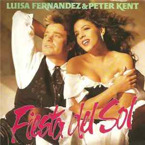 Download Luisa Fernandez & Peter Kent - Fiesta Del Sol