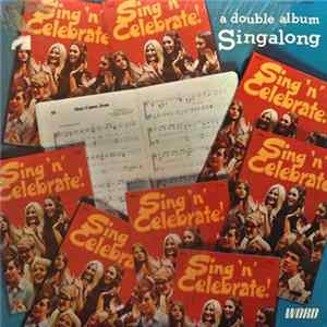Download Sing 'N' Celebrate Chorus - Sing