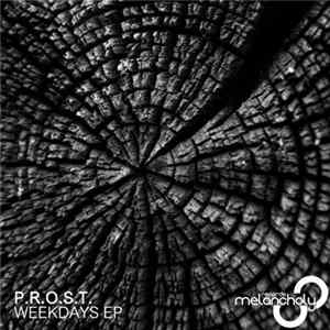 Download P.R.O.S.T. - Weekdays EP