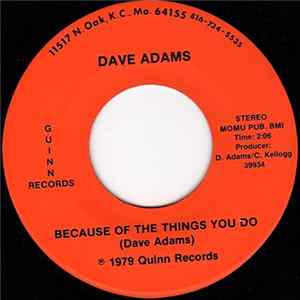 Download Dave Adams - Because Of The Things You Do / Country Woman