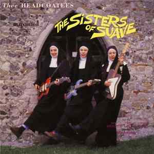 Download Thee Headcoatees - The Sisters Of Suave