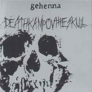 Download Gehenna - Deathkamp Ov The Skull | Funeral Embrace