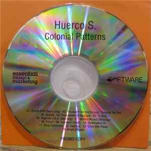 Download Huerco S. - Colonial Patterns