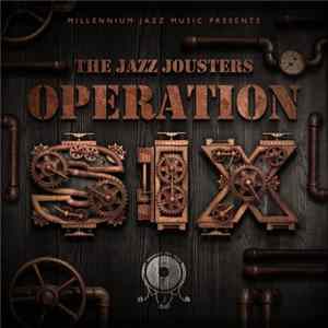 Download The Jazz Jousters - Operation Six