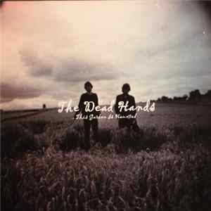 Download The Dead Hands - This Garden Is Haunted