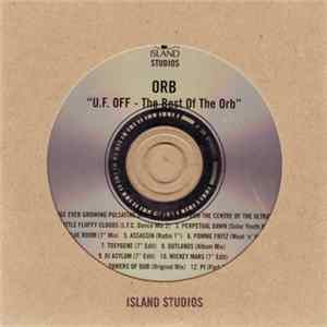 Download Orb - U.F.OFF - The Best Of The Orb