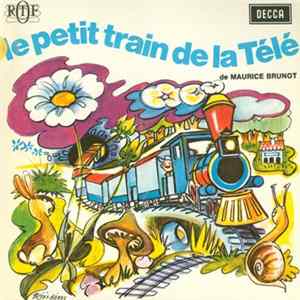 Download Alec Siniavine, André Grassi, Catherine Maisse - Le Petit Train De La Télé