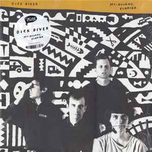 Download Dick Diver - Melbourne, Florida