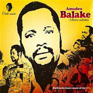Download Amadou Balake - Señor Eclectico