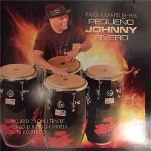 Download Johnny Rivero - Pasos Gigantes Re-Mix