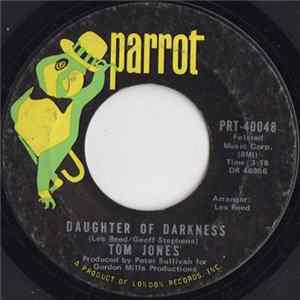 Download Tom Jones - Daughter Of Darkness / Tupelo Mississippi Flash