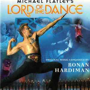Download Ronan Hardiman - Michael Flatley's Lord Of The Dance