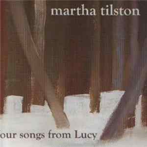 Download Martha Tilston - Four Songs From Lucy