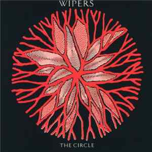 Download Wipers - The Circle