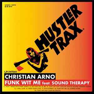 Download Christian Arno Feat. Sound Therapy - Funk Wit Me