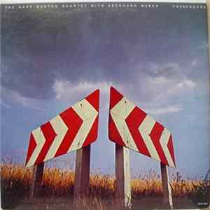 Download The Gary Burton Quartet With Eberhard Weber - Passengers