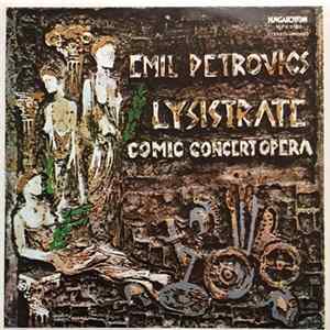 Download Emil Petrovics - Lysistrate Comic Concert Opera