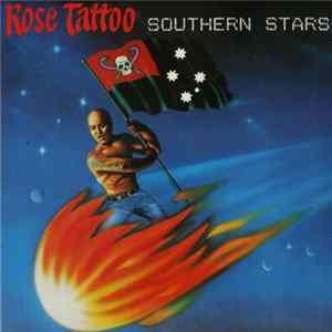 Download Rose Tattoo - Southern Stars