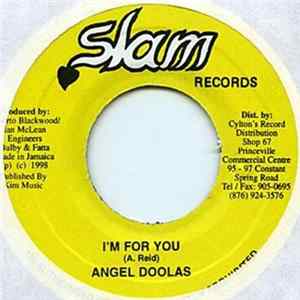 Download Angel Doolas / The Taxi Gang - I'm For You / Mark My Words