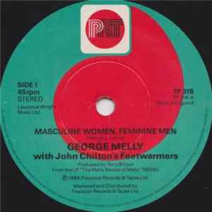 Download George Melly With John Chilton's Feetwarmers - Masculine Women, Feminine Men