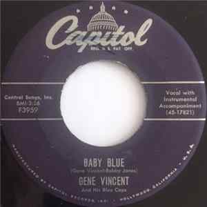 Download Gene Vincent And His Blue Caps - Baby Blue