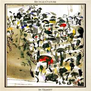 Download Recycle Culture - In Transit