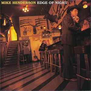 Download Mike Henderson - Edge Of Night