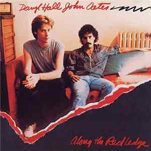 Download Daryl Hall & John Oates - Along The Red Ledge