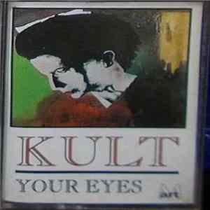 Download Kult - Your Eyes