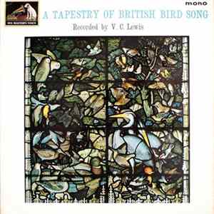 Download Victor C. Lewis - A Tapestry Of British Bird Song