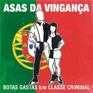 Download Asas Da Vingança - Botas Gastas b/w Classe Criminal