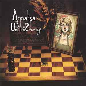 Download Annalisa - Ride A Unicorn Sideways
