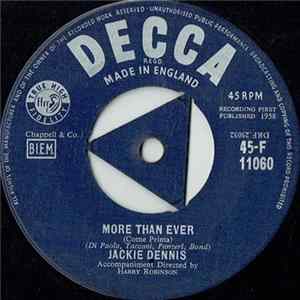 Download Jackie Dennis - More Than Ever (Come Prima) / Linton Addie