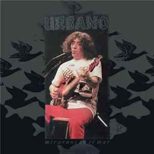 Download Urbano Moraes - Mirarnos En El Mar