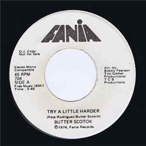 Download Butter Scotch - Try A Little Harder