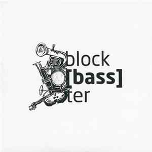 Download Block[bass]ter - Block[bass]ter