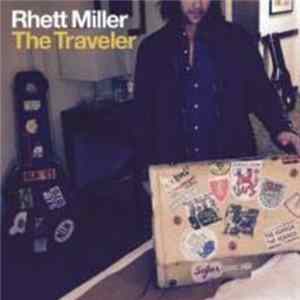 Download Rhett Miller - The Traveler