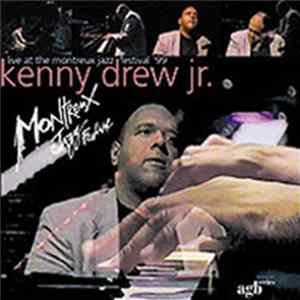 Download Kenny Drew Jr. - Live At The Montreux Jazz Festival '99