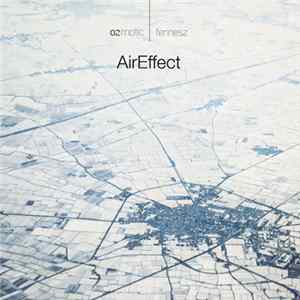 Download Ozmotic | Fennesz - AirEffect