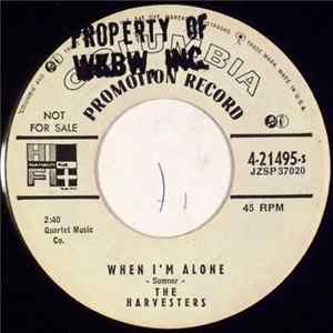 Download The Harvesters - When I'm Alone