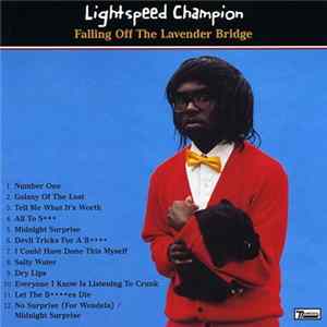 Download Lightspeed Champion - Falling Off The Lavender Bridge