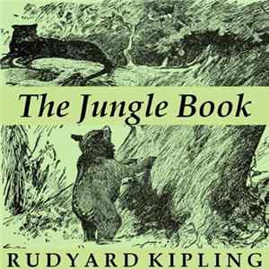 Download Rudyard Kipling - The Jungle Book
