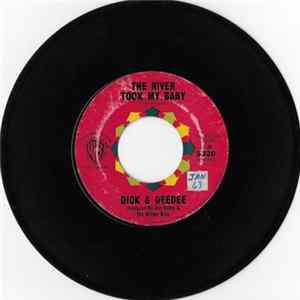 Download Dick And Dee Dee - The River Took My Baby / My Lonely Self