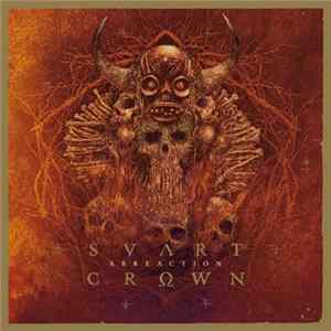Download Svart Crown - Abreaction