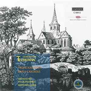 Download Georg Philipp Telemann, Sächsisches Vocalensemble, Matthias Jung - Frühe Kantaten - Early Cantatas
