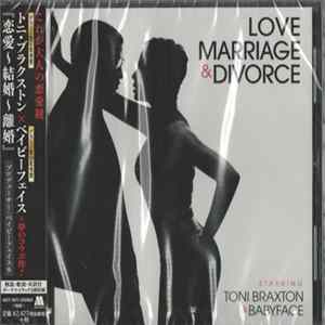 Download Toni Braxton & Babyface - Love Marriage & Divorce