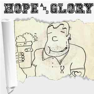 Download Hope And Glory - Hope And Glory