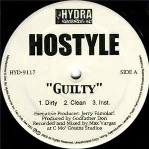 Download Hostyle - Guilty / You Know The Name / This Ain't No Game