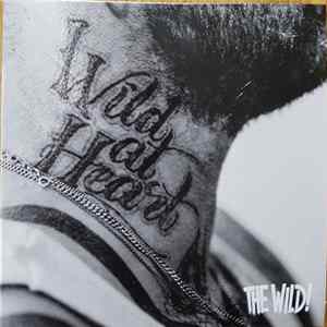 Download The Wild! - Wild At Heart