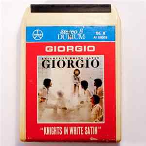 Download Giorgio - Knights In White Satin